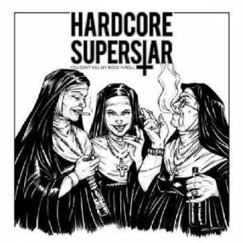 LP Hardcore Superstar: You Can't Kill My Rock 'N Roll