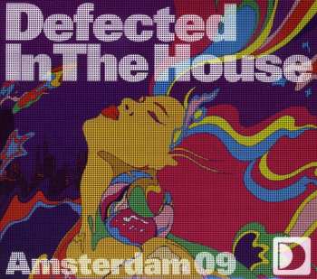 2CD Hardsoul: Defected In The House - Amsterdam 09