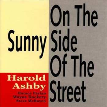 Album Harold Ashby: On The Sunny Side Of The Street
