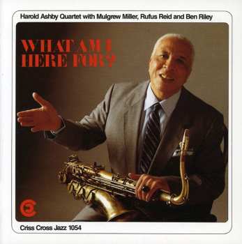 CD Mulgrew Miller: What Am I Here For?