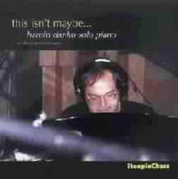 CD Harold Danko: This Isn't Maybe... - A Tribute To Chet Baker