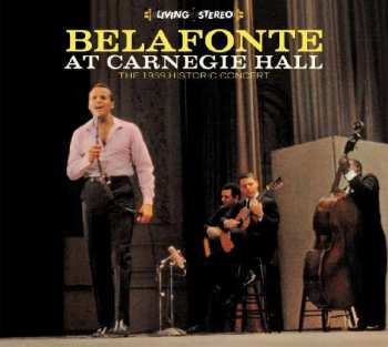 CD Harry Belafonte: Belafonte At Carnegie Hall