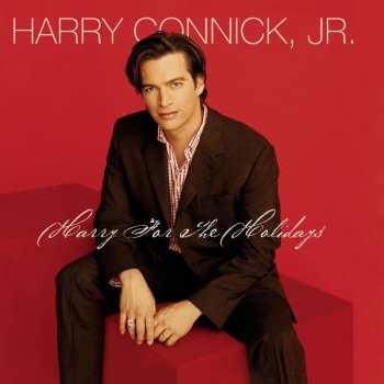 CD Harry Connick, Jr.: Harry For The Holidays