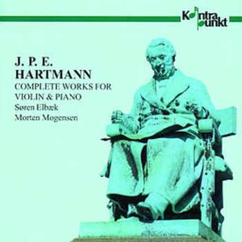 Album Hartmann / Elbaek / Morgensen: Complete Works For Violin & Piano