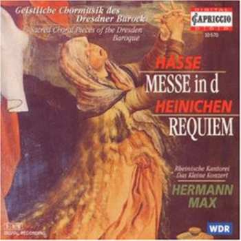 CD Johann David Heinichen: Hasse / Messe in D - Heinichen / Requiem (Sacred Choral Pieces Of The Dresden Baroque)