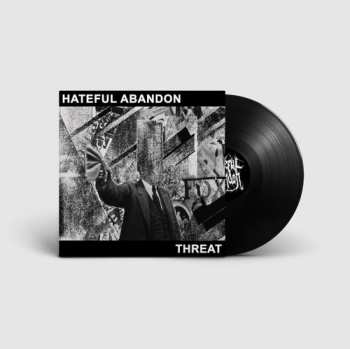 LP Hateful Abandon: Threat