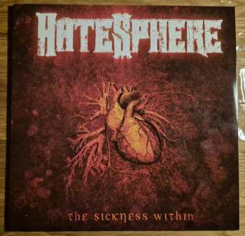 LP HateSphere: The Sickness Within LTD