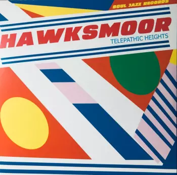 HAWKSMOOR: Telepathic Heights