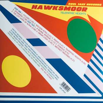 LP HAWKSMOOR: Telepathic Heights LTD