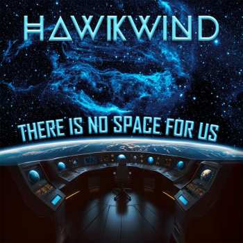 2LP Hawkwind: There Is No Space For Us (black Vinyl 2lp)