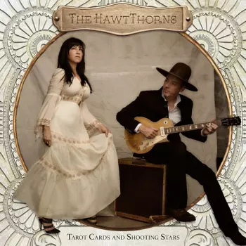 Hawthorns: Tarot Cards & Shooting Stars