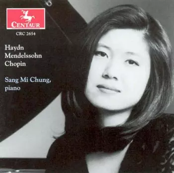 Haydn / Mendelssohn / Chopin