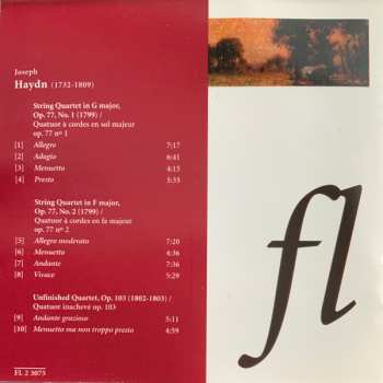 CD Joseph Haydn: Late String Quartets In G Major, Op. 77 No. 1, In F Major, Op. 77 No. 2 & Unfinished Quartet Op. 103