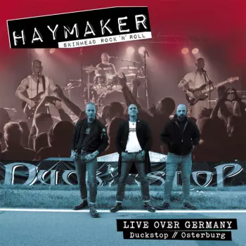 Haymaker: Live Over Germany