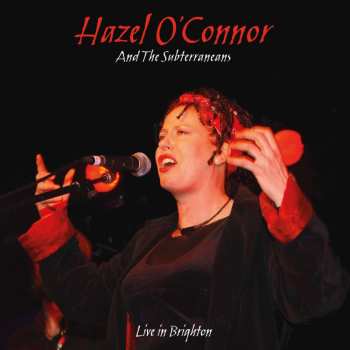 LP Hazel O'Connor: Live In Brighton