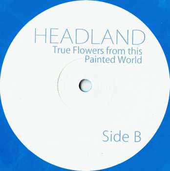 LP/DVD Headland: True Flowers From This Painted World LTD | CLR