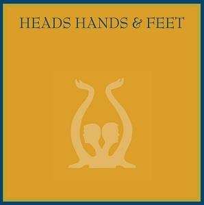 CD Heads Hands & Feet: Heads, Hands & Feet