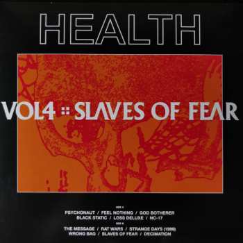 LP HEALTH: Vol.4 :: Slaves of Fear