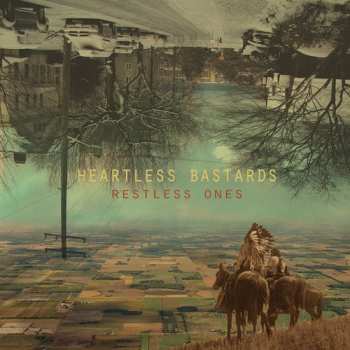 CD Heartless Bastards: Restless Ones