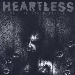 CD Heartless: Hell Is Other People