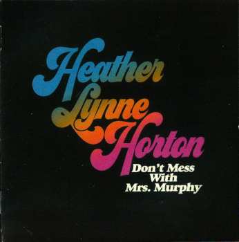 CD Heather Horton: Don't Mess With Mrs. Murphy