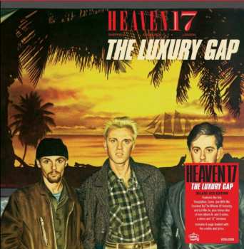 2CD Heaven 17: The Luxury Gap DLX