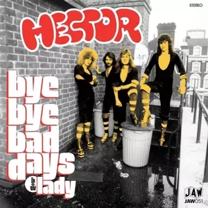 Hector: 7-bye Bye Bad Days