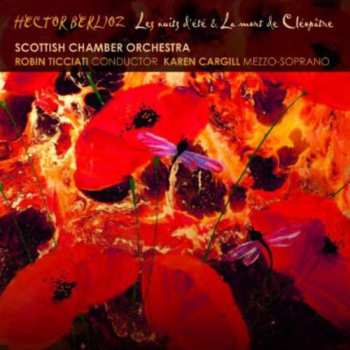 SACD Hector Berlioz: Les Nuits D'Été & La Mort De Cléopâtre
