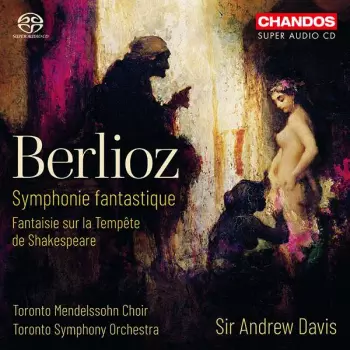 Symphonie Fantastique / Fantaisie Sur la Tempête de Shakespeare