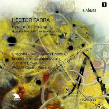 2CD/Box Set Ensemble Intercontemporain: Hypermusic Prologue - A Projective Opera In Seven Planes