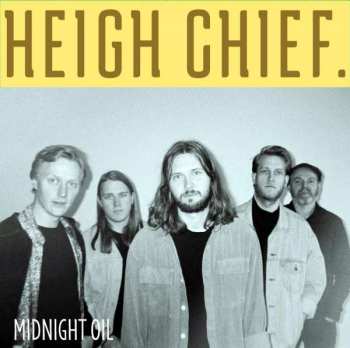 CD Heigh Chief: Midnight Oil