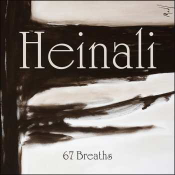 CD Heinali: 67 Breaths
