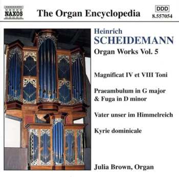 CD Heinrich Scheidemann: Organ Works Vol. 5