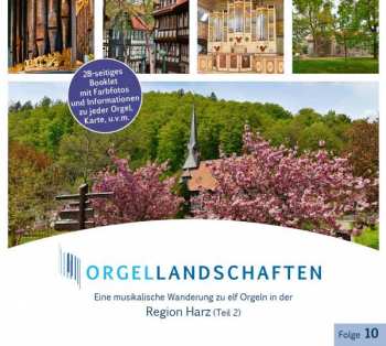 CD Heinrich Scheidemann: Orgellandschaften Vol.10 - Harz (teil 2)