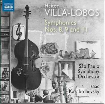 CD Heitor Villa-Lobos: Symphonies Nos. 8, 9 And 11