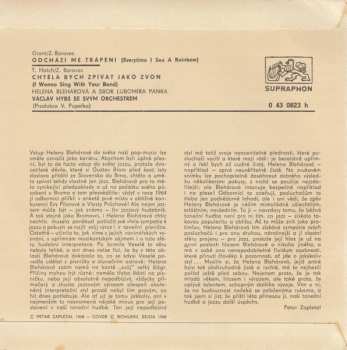 SP Helena Blehárová: Odchází Mé Trápení / Chtěla Bych Zpívat Jako Zvon