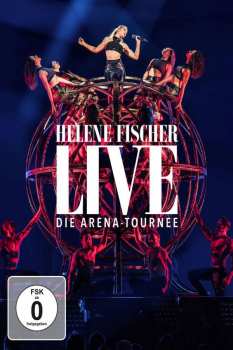 DVD Helene Fischer:  Live: Die Arena-Tournee