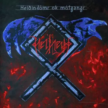 Helheim: Heiðindómr Ok Mótgangr