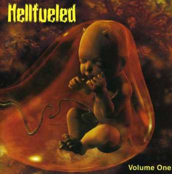 CD Hellfueled: Volume One