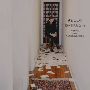 CD Hello Emerson: Above The Floorboards