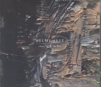 Helms Alee: Keep This Be The Way