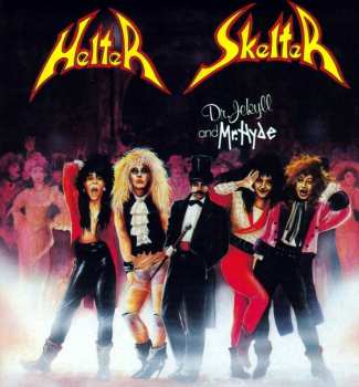 Album Helter Skelter: Dr. Jekyll & Mr. Hyde