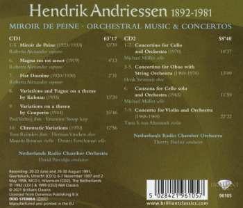 2CD Hendrik Andriessen: Miroir de Peine, Orchestral Music & Concertos