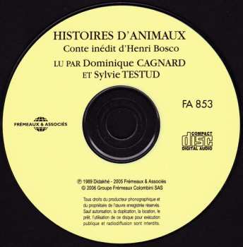CD Henri Bosco: Histoires D'Animaux - Conte Inédit D'Henri Bosco