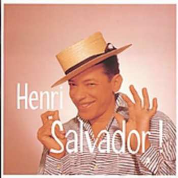 Album Henri Salvador: Ses Plus Grandes Chansons
