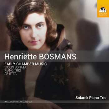 CD Henriette Bosmans: Early Chamber Music