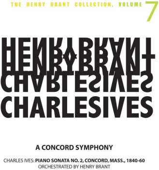 CD Charles Ives: A Concord Symphony
