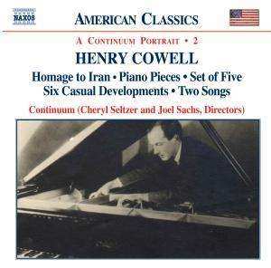 CD Henry Cowell: Homage To Iran ● Piano Pieces ● Set Of Five ● Six Casual Developments ● Two Songs
