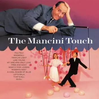 The Mancini Touch
