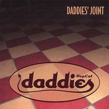 CD HepCat Daddies: Daddies' Joint